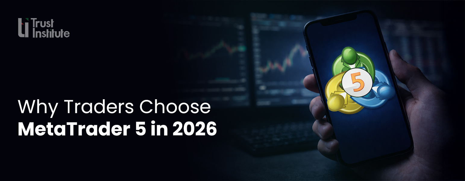 Why MetaTrader 5 Is the Go-To Platform for Traders in 2026